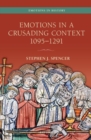 Image for Emotions in a crusading context, 1095-1291