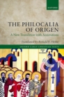 Image for The Philocalia of Origen : A New Translation with Annotations