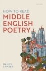 Image for How to read Middle English poetry