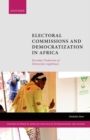 Image for Electoral Commissions and Democratization in Africa