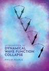 Image for Introduction to Dynamical Wave Function Collapse
