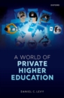Image for A World of Private Higher Education