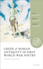 Image for Greek and Roman antiquity in First World War poetry  : making connections