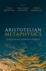 Image for Aristotelian metaphysics  : essays in honour of David Charles