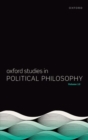 Image for Oxford studies in political philosophyVolume 10