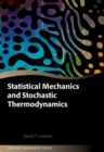 Image for Statistical Mechanics and Stochastic Thermodynamics