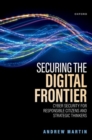Image for Securing the Digital Frontier
