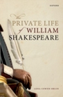 Image for The private life of William Shakespeare