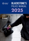 Image for Blackstone&#39;s Police Manual Volume 1: Crime 2025