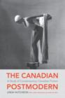 Image for The Canadian postmodern  : a study of contemporary Canadian fiction