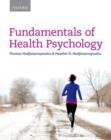 Image for Fundamentals of health psychology