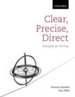 Image for Clear, precise, direct  : strategies for writing