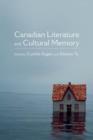 Image for Canadian Literature and Cultural Memory