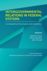 Image for Intergovernmental Relations in Federal Systems