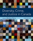 Image for Diversity, Crime, and Justice in Canada