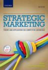 Image for Strategic marketing  : theory and application for competitive advantage