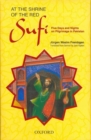 Image for At the Shrine of the Red Sufi : Five Days and Nights on Pilgrimage in Pakistan