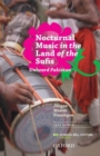 Image for Nocturnal Music in the Land of the Sufis : The Unheard Pakistan
