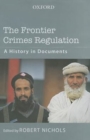 Image for The frontier crimes regulation  : a history in documents