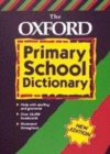 Image for The Oxford primary school dictionary