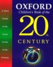 Image for Oxford children&#39;s book of the 20th century  : a concise guide to a century of contrast and change