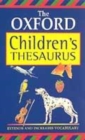 Image for The Oxford children&#39;s thesaurus