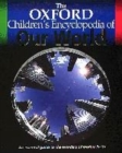 Image for The Oxford Children&#39;s Encyclopedia of Our World