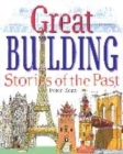 Image for Great Building Stories of the Past