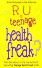 Image for R U a Teenage Health Freak?