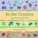 Image for In the country  : a picture word book