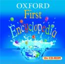 Image for Oxford First Encyclopedia : Unlimited User Licence