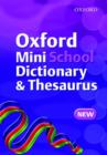 Image for Oxford mini school dictionary &amp; thesaurus