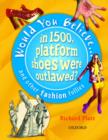 Image for Would You Believe...in 1500, Platform Shoes Were Outlawed?