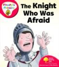 Image for Oxford Reading Tree: Level 4: Floppy&#39;s Phonics: The Knight who was Afraid