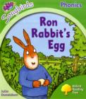 Image for Oxford Reading Tree: Level 2: More Songbirds Phonics: Ron Rabbit&#39;s Egg