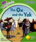 Image for Oxford Reading Tree: Level 2: More Songbirds Phonics: The Ox and the Yak