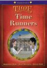 Image for Oxford Reading Tree: Stage 11+: TreeTops Time Chronicles: Time Runners