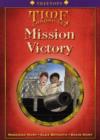 Image for Oxford Reading Tree: Level 11+: Treetops Time Chronicles: Mission Victory