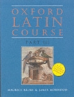 Image for Oxford Latin Course: Part III: Student&#39;s Book