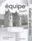 Image for Equipe 1 Encore Workbook