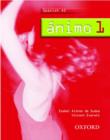 Image for âAnimo 1  : Spanish AS : Pt. 1 : AS Student&#39;s Book