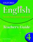 Image for Oxford English: An International Approach:Teacher&#39;s Guide 4