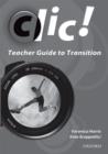 Image for Clic Teacher Guide to Transition