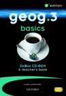 Image for geog.3 basics OxBox CD-ROM &amp; teacher&#39;s book