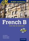 Image for IB Skills and Practice: French B
