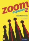 Image for Zoom Espaänol2,: Teacher book