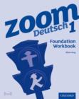 Image for Zoom Deutsch 2: Foundation Workbook
