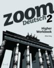 Image for Zoom Deutsch 2 Higher Workbook