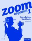 Image for Zoom espanol 1 Foundation Workbook (8 Pack)