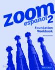 Image for Zoom espanol 2 Foundation Workbook (8 Pack)